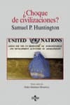 ¿CHOQUE DE CIVILIZACIONES?