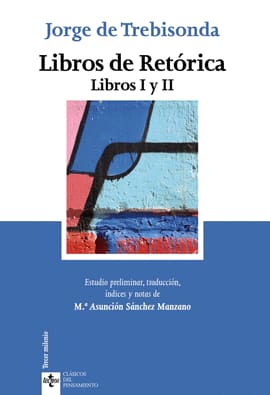LIBROS DE RETORICA. Libros i y ii