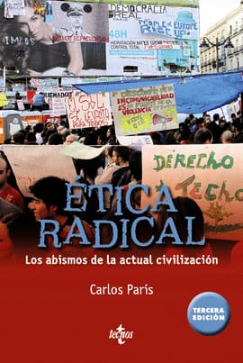 ETICA RADICAL LOS ABISMOS DE LA ACTUAL CIVILIZACION. Los abismos de la actual civilización