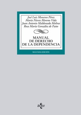 MANUAL DE DERECHO DE LA DEPENDENCIA. (Adaptado al EEES)