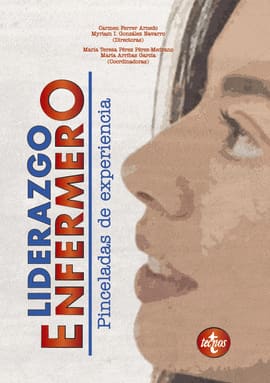 LIDERAZGO ENFERMERO. Pinceladas de experiencia