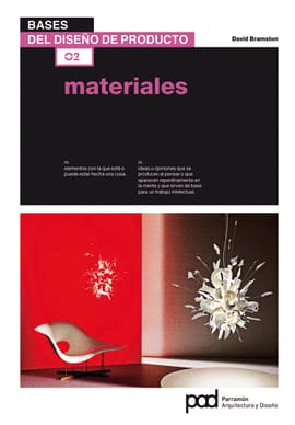 MATERIALES BASES DEL DISEÑO DE PRODUCTO