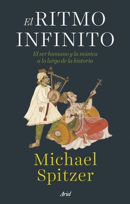 EL RITMO INFINITO. EL SER HUMANO Y LA MÚSICA A LO LARGO DE LA HISTORIA