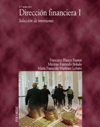 DIRECCION FINANCIERA I. Selección de inversiones