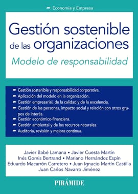 GESTIÓN SOSTENIBLE DE LAS ORGANIZACIONES. Modelo de responsabilidad