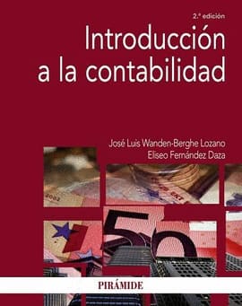 INTRODUCCIÓN A LA CONTABILIDAD. Elaboración y análisis de la información