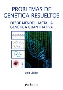 PROBLEMAS DE GENETICA RESUELTOS. Desde Mendel hasta la Genetica Cuantitativa