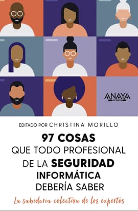 97 COSAS QUE TODO PROFESIONAL DE SEGURIDAD DE LA INFORMACIÓN DEBE SABER