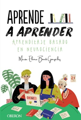 APRENDE A APRENDER. Aprendizaje basado en neurociencia