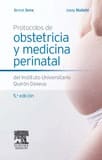 PROTOCOLOS DE OBSTETRICIA Y MEDICINA PERINATAL DEL INSTITUTO UNIVERSITARIO DEXEUS