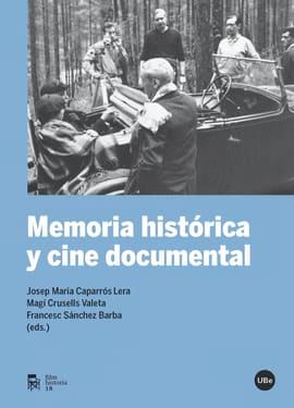 MEMORIA HISTORICA Y CINE DOCUMENTAL