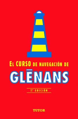 CURSO DE NAVEGACION DE GLENANS. 7ª edición