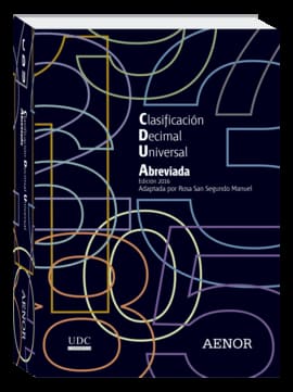 CLASIFICACIÓN DECIMAL UNIVERSAL (CDU) ABREVIADA. Edición 2016