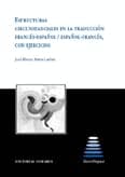 ESTRUCTURAS CIRCUNSTANCIALES DE LA TRADUCCIÓN FRANCES-ESPAÑOL/ESPAÑOL-FRANCES CON EJERCICIOS