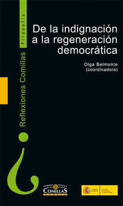 DE LA INDIGNACIÓN A LA REGENERACIÓN DEMOCRATICA