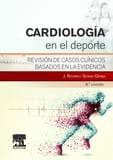 CARDIOLOGIA EN EL DEPORTE. Revisión de casos clínicos basados en la evidencia