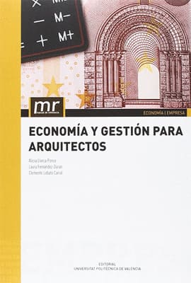 ECONOMÍA Y GESTIÓN PARA ARQUITECTOS