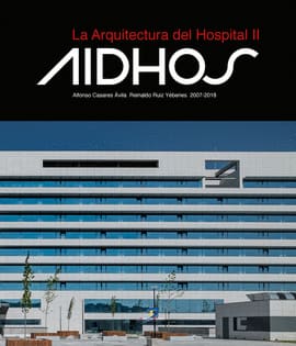 LA ARQUITECTURA DEL HOSPITAL II.. AIDHOS