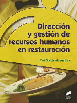 DIRECCIÓN Y GESTIÓN DE RECURSOS HUMANOS EN RESTAURACIÓN