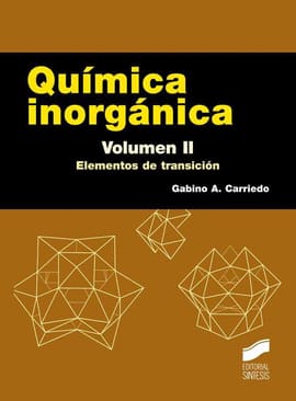 QUIMICA INORGANICA VOLUMEN II. Elementos de transición