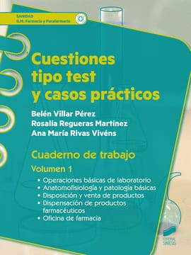 CUESTIONES TIPO TEST Y CASOS PRÁCTICOS VOLUMEN 1. CUADERNO DE TRABAJO