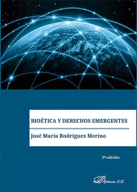 BIOÉTICA Y DERECHO EMERGENTES