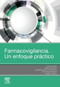 FARMACOVIGILANCIA. UN ENFOQUE PRÁCTICO