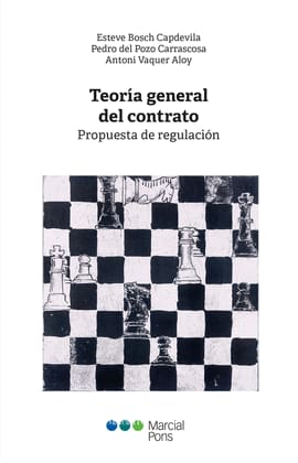 TEORÍA GENERAL DEL CONTRATO. Propuesta de regulación