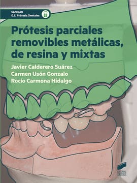 PROTESIS PARCIALES REMOVIBLES METALICAS, DE RESINA Y MIXTAS
