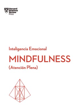 MINDFULNESS. Inteligencia emocional
