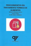 PROCEDIMIENTOS DEL TRATAMIENTO TERMICO DE ALIMENTOS
