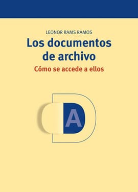DOCUMENTOS DE ARCHIVO COMO SE ACCEDE A ELLOS