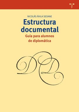 ESTRUCTURA DOCUMENTAL GUIA PARA ALUMNOS DE DIPLOMATICA