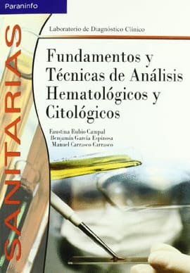 FUNDAMENTOS Y TECNICAS DE ANALISIS HEMATOLOGICOS Y CITOLOGICOS