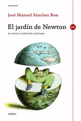 EL JARDIN DE NEWTON. La ciencia a través de su historia