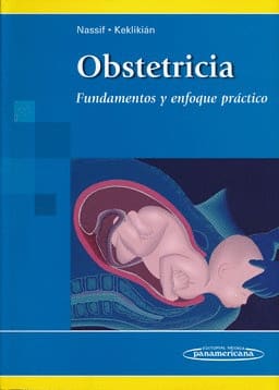 OBSTETRICIA. Fundamentos y enfoque práctico