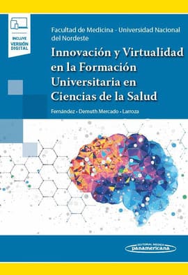 INNOVACIÓN Y VIRTUALIDAD EN LA FORMACIÓN UNIVERSITARIA EN CIENCIAS DE LA SALUD (