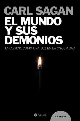 EL MUNDO Y SUS DEMONIOS. La ciencia como una luz en la oscuridad
