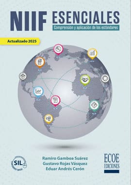 NIIF ESENCIALES. Comprensión y aplicación de los estándares