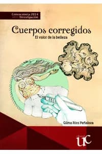 CUERPOS CORREGIDOS. l valor de la belleza