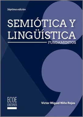 SEMIOTICA Y LINGUISTICA. Fundamentos