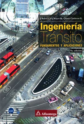 INGENIERIA DE TRANSITO. Fundamentos y Aplicaciones