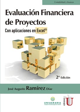 EVALUACION FINANCIERA DE PROYECTOS. Con aplicaciones en Excel