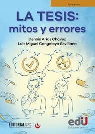 LA TESIS: MITOS Y ERRORES