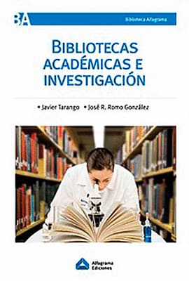 BIBLIOTECAS ACADÉMICAS E INVESTIGACIÓN