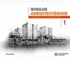 DIBUJO ARQUITECTÓNICO 1