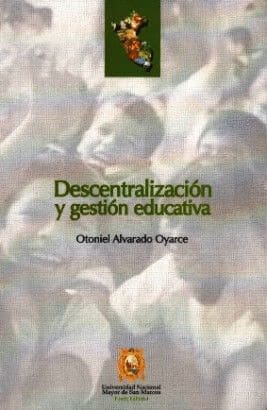 DESCENTRALIZACION Y GESTION EDUCATIVA