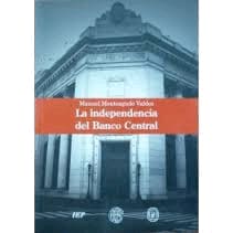 LA INDEPENDENCIA DEL BANCO CENTRAL