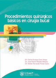 PROCEDIMIENTOS QUIRURGICOS BASICOS EN CIRUGIA BUCAL