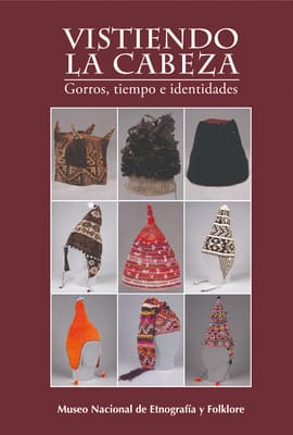 VISTIENDO LA CABEZA GORROS TEIMPOS E IDENTIDADES